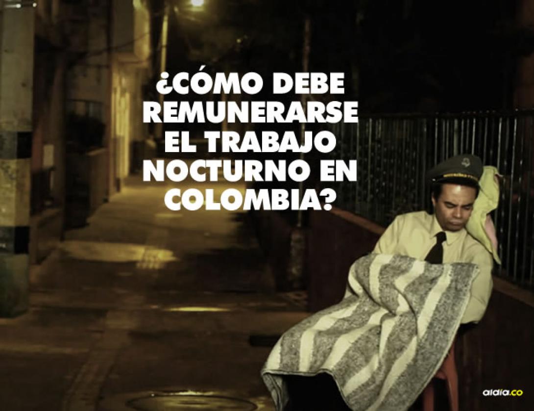 ¿Cómo debe remunerarse el trabajo nocturno en Colombia? Conozcan sus